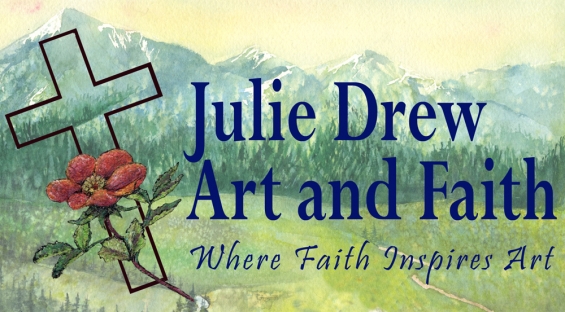 Julie Drew-Art and Faith.com: Where faith inspires art
